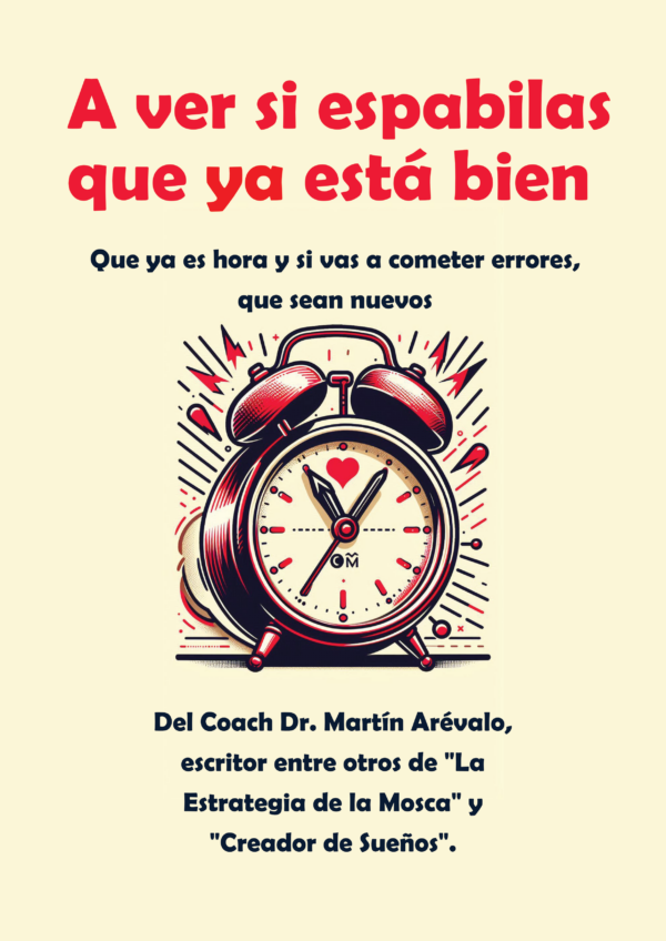 A ver si ya espabilas, que está bien.
