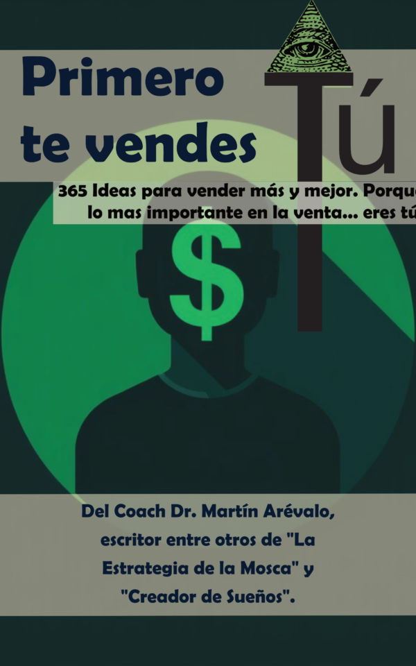 Primero de te vendes tú
